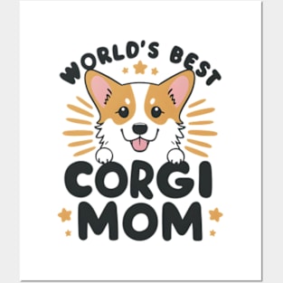 World's Best Corgi Mom Dog Owner Posters and Art